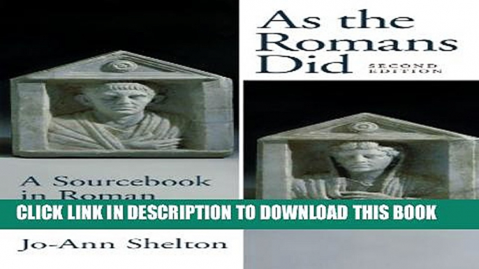 [PDF] As the Romans Did: A Sourcebook in Roman Social History, 2nd Edition Popular Colection