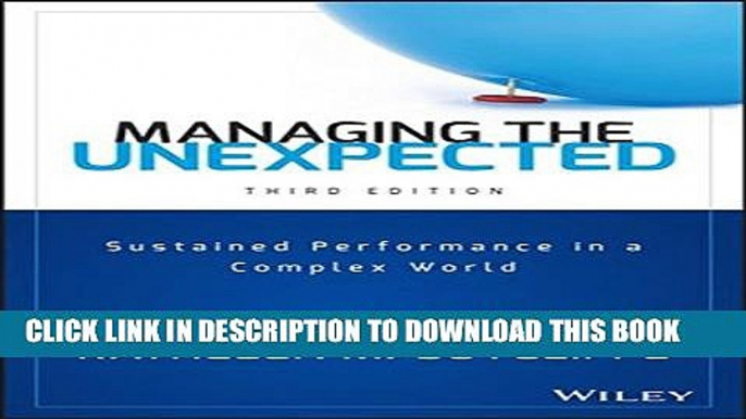 [PDF] Managing the Unexpected: Sustained Performance in a Complex World Popular Colection