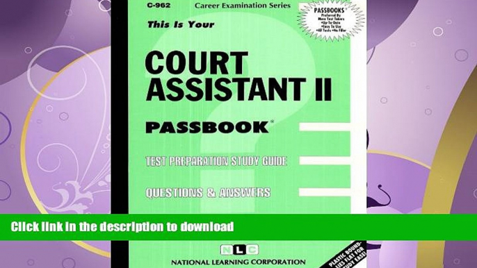 FAVORITE BOOK  Court Assistant II(Passbooks) (Career Examination Series) FULL ONLINE