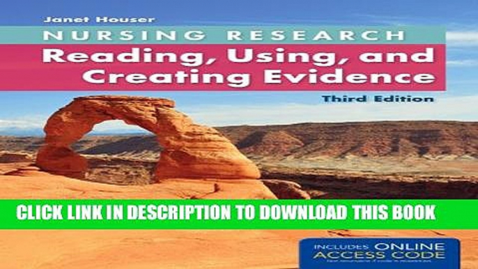 [New] Nursing Research: Reading, Using And Creating Evidence Exclusive Full Ebook