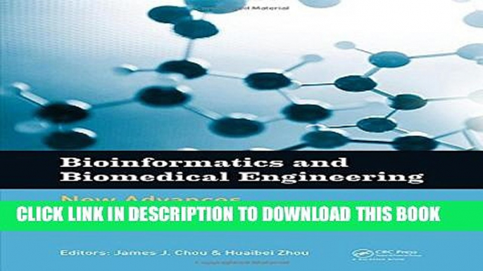 [PDF] Bioinformatics and Biomedical Engineering: New Advances: Proceedings of the 9th