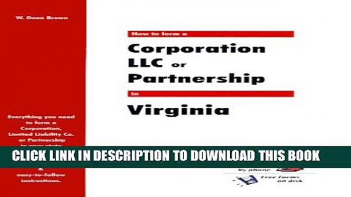 [New] How to Form a Corporation, LLC or Partnership in Virginia (QuickStart) Exclusive Full Ebook