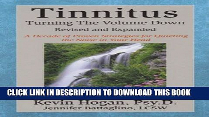 New Book Tinnitus: Turning the Volume Down