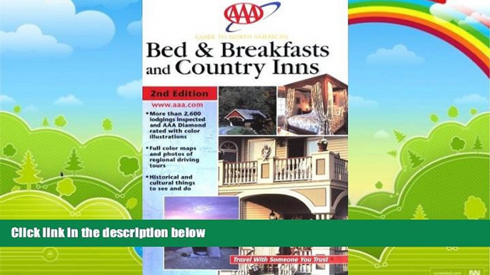 Big Deals  AAA Guide to North American Bed   Breakfasts and Country Inns: 2nd Edition (AAA Guide