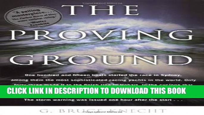 [PDF] The Proving Ground : The Inside Story of the 1998 Sydney to Hobart Race Full Collection