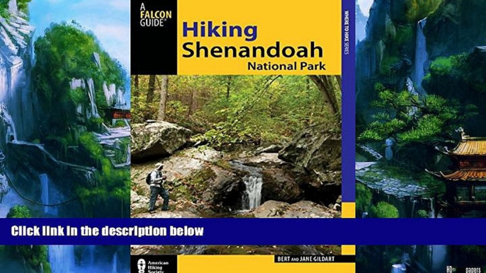 Big Deals  Hiking Shenandoah National Park, 4th (Regional Hiking Series)  Best Seller Books Best