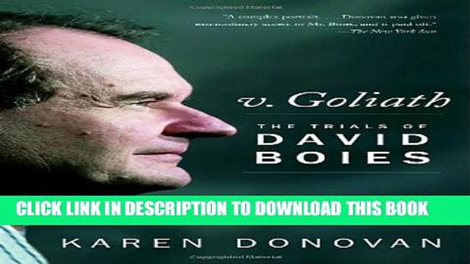 [PDF] v. Goliath: The Trials of David Boies [Full Ebook]