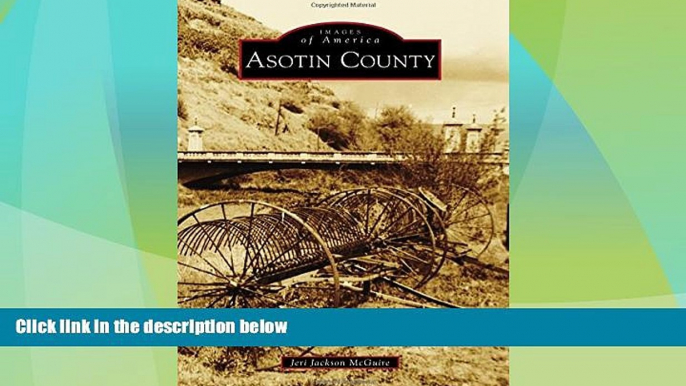 Big Deals  Asotin County (Images of America)  Best Seller Books Most Wanted