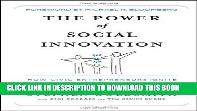 [PDF] The Power of Social Innovation: How Civic Entrepreneurs Ignite Community Networks for Good