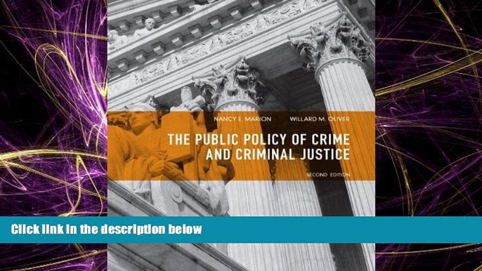 FULL ONLINE  Public Policy of Crime and Criminal Justice (2nd Edition)