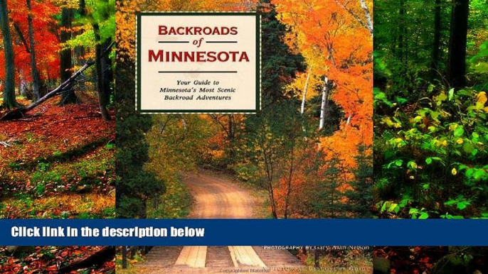 Big Deals  Backroads of Minnesota: Your Guide to Minnesota s Most Scenic Backroad Adventures  Best