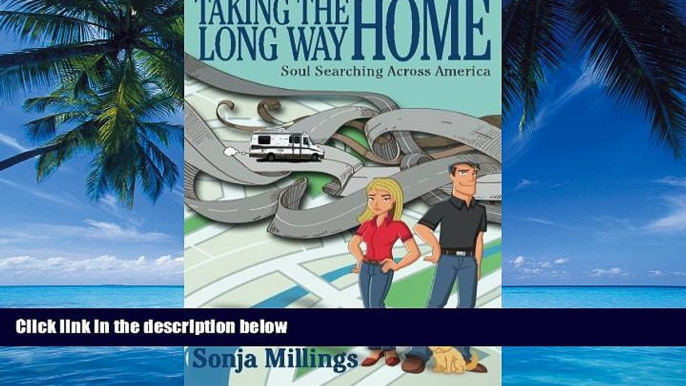 Big Deals  Taking the Long Way Home: Soul Searching Across America  Best Seller Books Best Seller