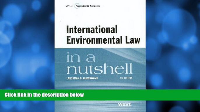 read here  International Environmental Law in a Nutshell