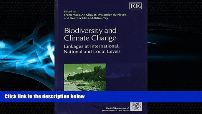 FAVORITE BOOK  Biodiversity and Climate Change: Linkages at International, National and Local