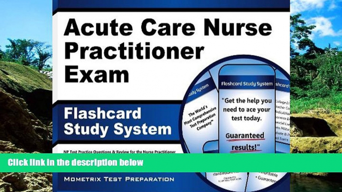 Big Deals  Acute Care Nurse Practitioner Exam Flashcard Study System: NP Test Practice Questions