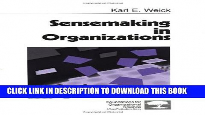 [PDF] Sensemaking in Organizations (Foundations for Organizational Science) Popular Online