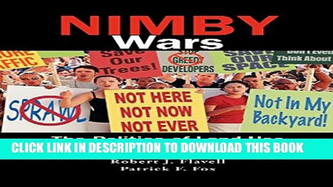 [PDF] NIMBY Wars. The Politics of Land Use Full Online