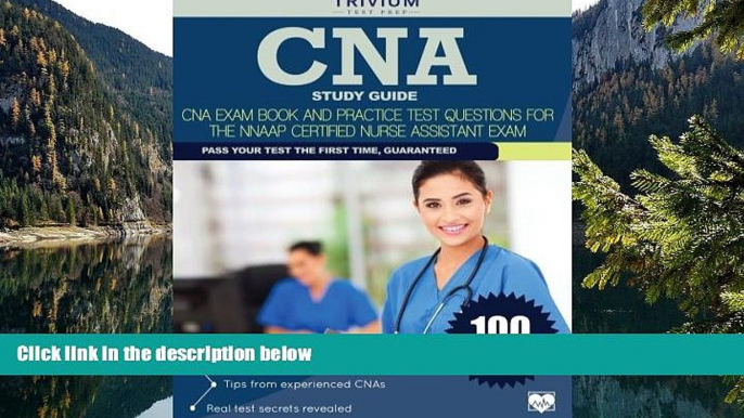 READ NOW  CNA Study Guide: CNA Exam Book and Practice Test Questions for the NNAAP Certified Nurse