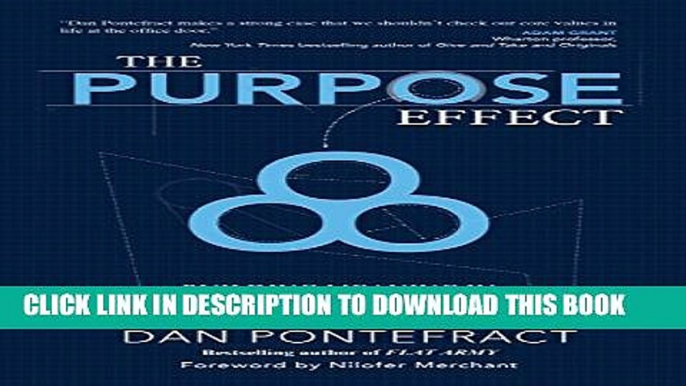 Collection Book The Purpose Effect: Building Meaning in Yourself, Your Role and Your Organization