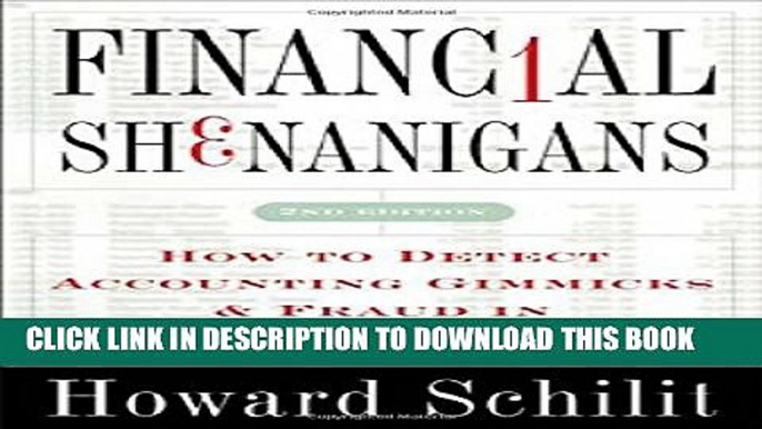 Collection Book Financial Shenanigans: How to Detect Accounting Gimmicks   Fraud in Financial