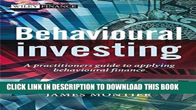 Collection Book Behavioural Investing: A Practitioners Guide to Applying Behavioural Finance