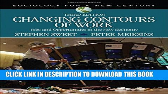 Collection Book Changing Contours of Work: Jobs and Opportunities in the New Economy (Sociology