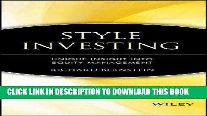 Collection Book Style Investing: Unique Insight Into Equity Management