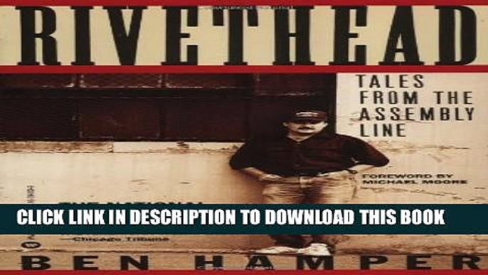 [PDF] Rivethead: Tales from the Assembly Line Popular Colection