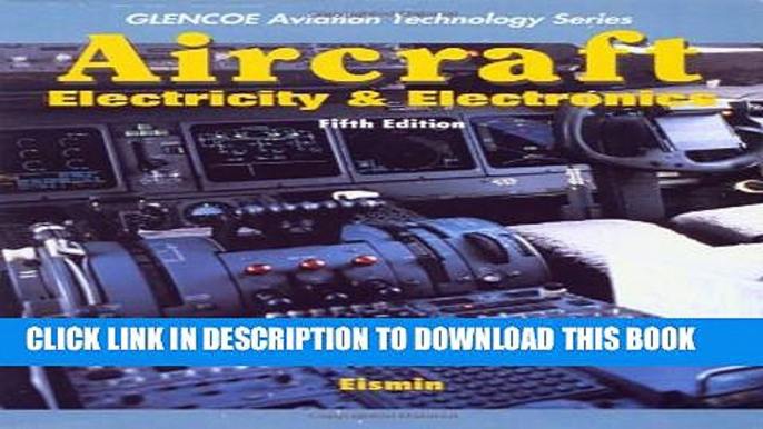 Collection Book Aircraft Electricity and Electronics (Glencoe Aviation Technology Series)