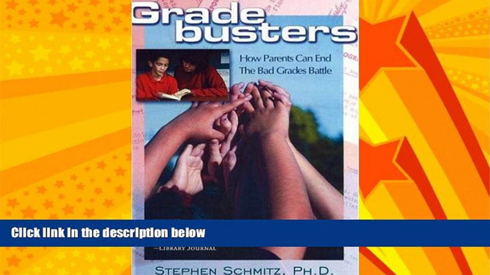 Online eBook Gradebusters: How Parents Can End the Bad Grades Battle