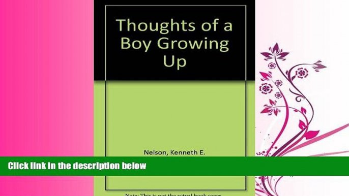 Choose Book Thoughts of a Boy Growing Up