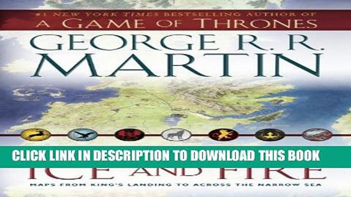 [PDF] The Lands of Ice and Fire (A Game of Thrones): Maps from King s Landing to Across the Narrow