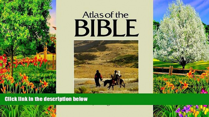 Big Deals  Atlas of the Bible (Cultural Atlas of)  Best Seller Books Best Seller