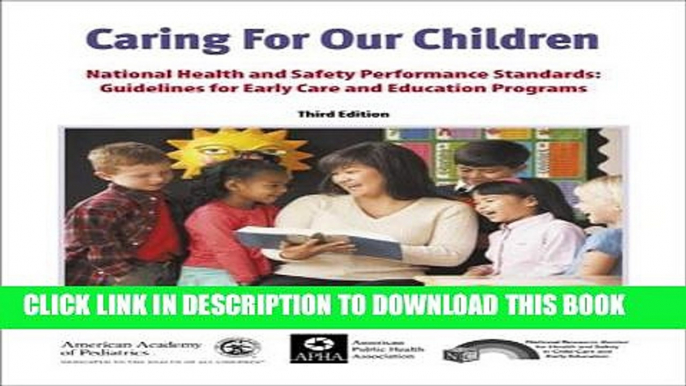 [PDF] Caring for Our Children: National Health and Safety Performance Standards: Guidelines for