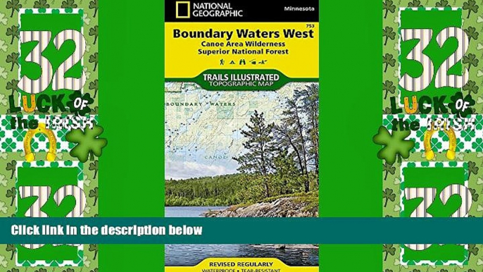 Big Deals  Boundary Waters West [Canoe Area Wilderness, Superior National Forest] (National