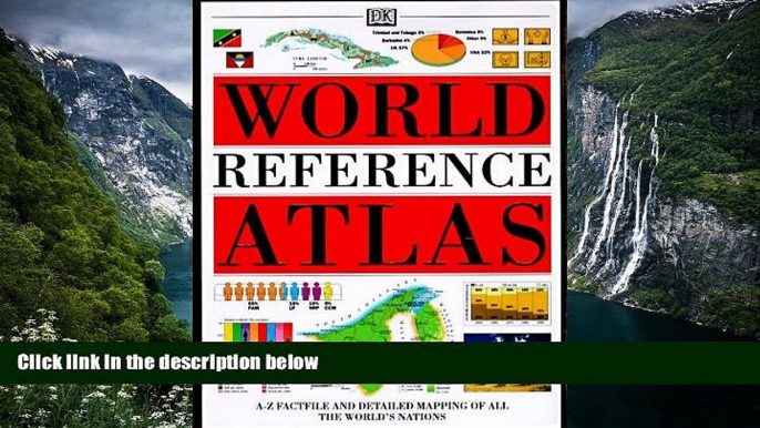 Big Deals  DK World Reference Atlas (Revised)  Best Seller Books Best Seller