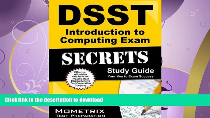 READ BOOK  DSST Introduction to Computing Exam Secrets Study Guide: DSST Test Review for the