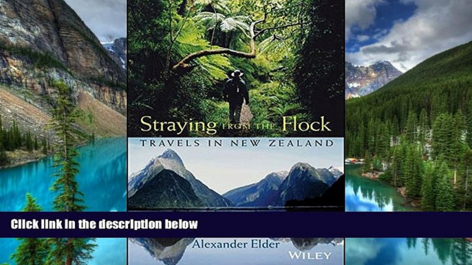 Big Deals  Straying from the Flock: Travels in New Zealand  Best Seller Books Most Wanted