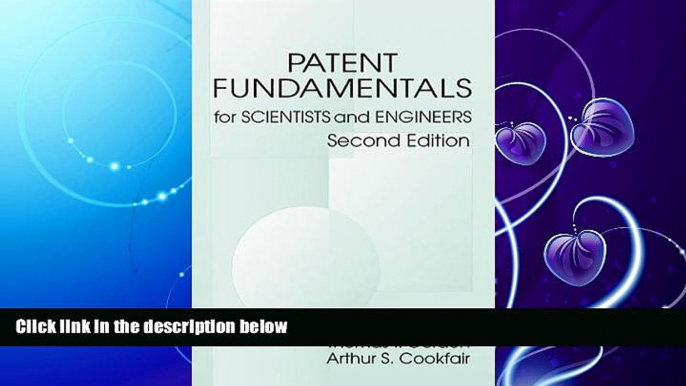 different   Patent Fundamentals for Scientists and Engineers, Second Edition