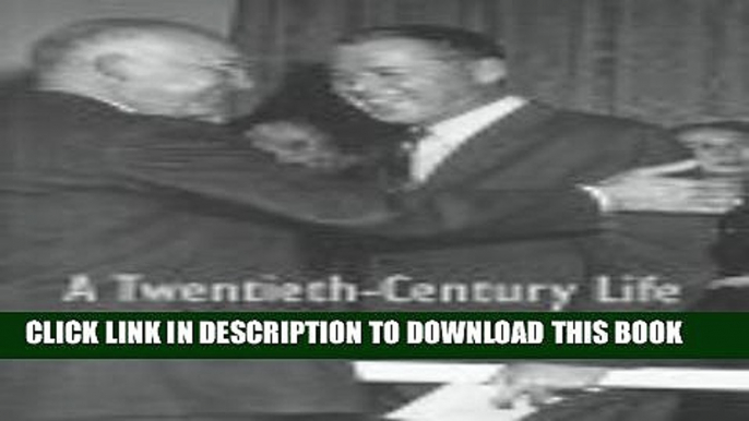 [PDF] A Twentieth-Century Life: The Memoirs of Arthur Larson Popular Online