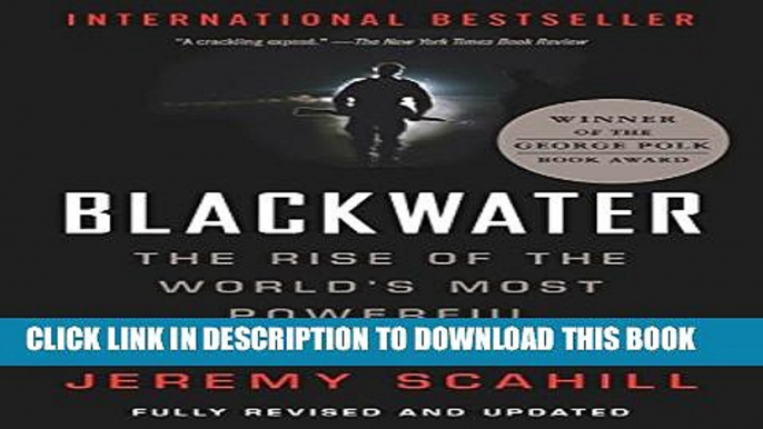 [PDF] Blackwater: The Rise of the World s Most Powerful Mercenary Army Popular Collection