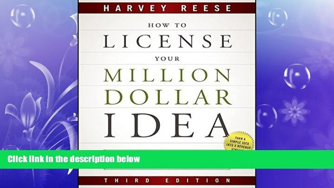 GET PDF  How to License Your Million Dollar Idea: Cash In On Your Inventions, New Product Ideas,