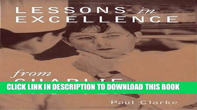 [PDF] Lessons in Excellence from Charlie Trotter Popular Colection