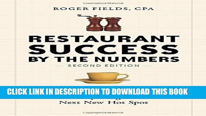 Collection Book Restaurant Success by the Numbers, Second Edition: A Money-Guy s Guide to Opening