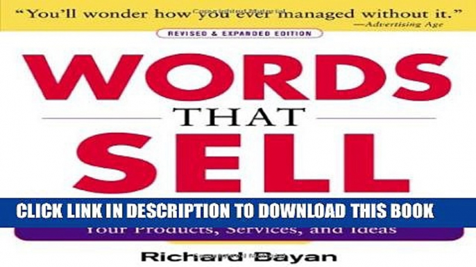 New Book Words that Sell, Revised and Expanded Edition: The Thesaurus to Help You Promote Your