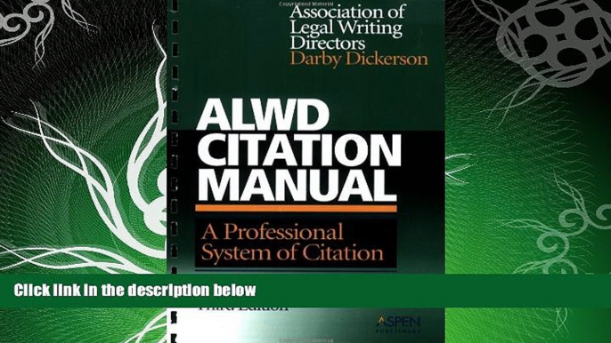 read here  ALWD Citation Manual: A Professional System of Citation, 3rd Edition