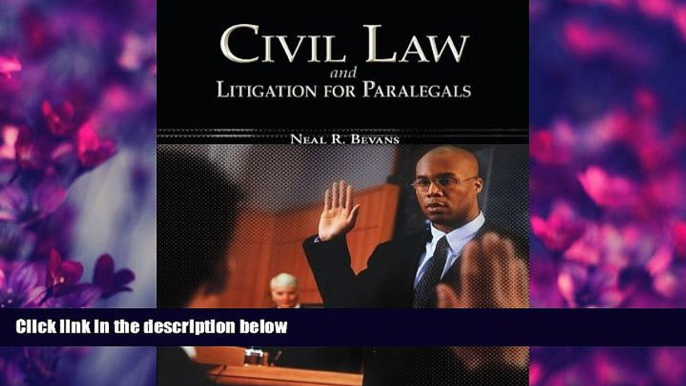 complete  Civil Law   Litigation for Paralegals (McGraw-Hill Business Careers Paralegal Titles)