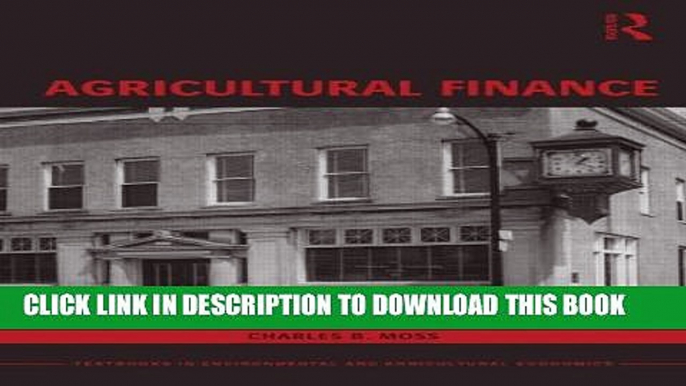 [PDF] Agricultural Finance (Routledge Textbooks in Environmental and Agricultural Economics)