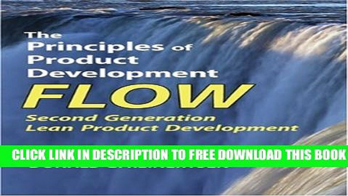 [PDF] The Principles of Product Development Flow: Second Generation Lean Product Development