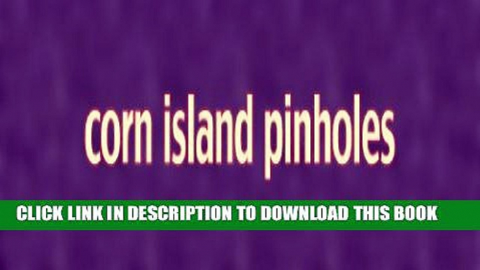 [PDF] corn island pinhole photos Popular Colection